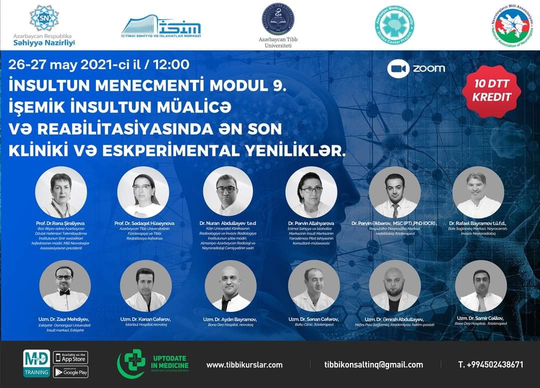 "İNSULTUN MENECMENTİ MODUL 9. İŞEMİK İNSULTUN MÜALİCƏ VƏ REABİLİTASİYASINDA ƏN SON KLİNİKİ VƏ EKSPERİMENTAL YENİLİKLƏR."